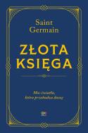 Złota Księga (twarda oprawa). Autor: Saint Germain. ZdrowePodejscie.pl Okładka książki Złota Księga (twarda oprawa)