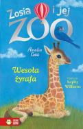 Okładka książki Zosia i jej zoo. Wesoła żyrafa - uszkodzone