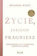 Okładka książki Życie, jakiego pragniesz