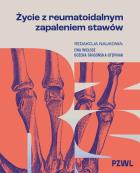 Okładka książki Życie z reumatoidalnym zapaleniem stawów