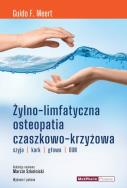 Żylno-limfatyczna osteopatia czaszkowo-krzyżowa. Autor: Guido F. Meert. ZdrowePodejscie.pl Okładka książki Żylno-limfatyczna osteopatia czaszkowo-krzyżowa